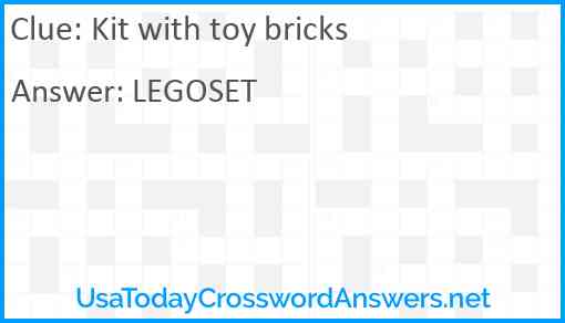 Kit with toy bricks Answer
