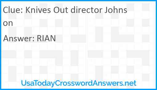Knives Out director Johnson Answer