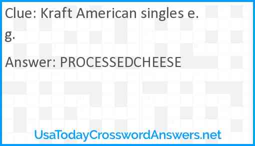Kraft American singles e.g. Answer