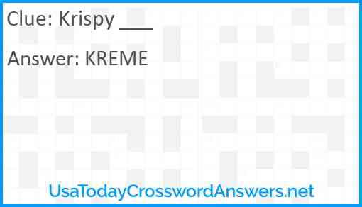 Krispy ___ Answer