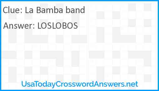 La Bamba band Answer