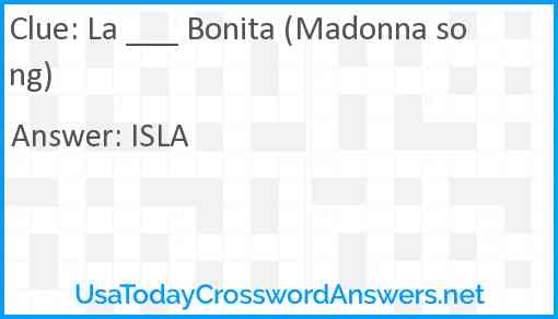 La ___ Bonita (Madonna song) Answer