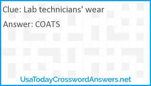 Lab technicians' wear Answer