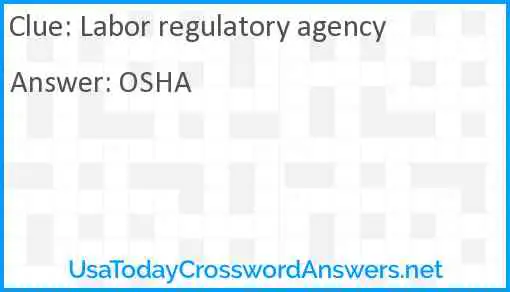 Labor regulatory agency Answer