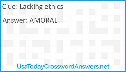 Lacking ethics Answer