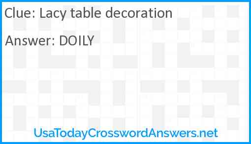 Lacy table decoration Answer