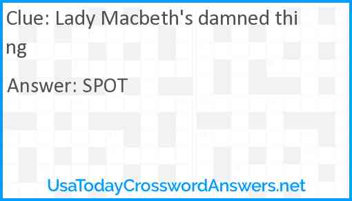 Lady Macbeth's damned thing Answer