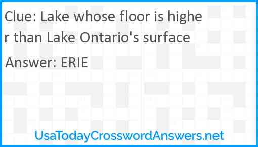 Lake whose floor is higher than Lake Ontario's surface Answer