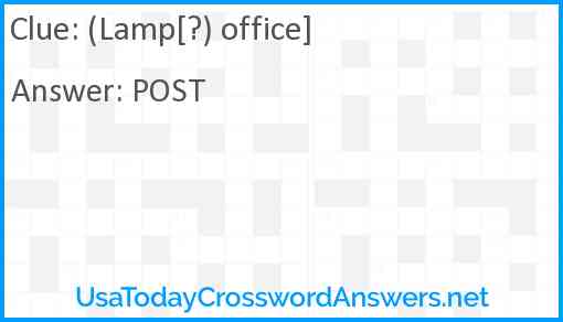 (Lamp[?) office] Answer