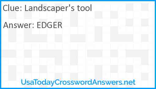 Landscaper's tool Answer