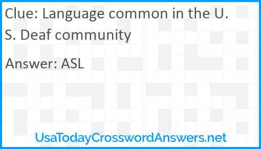 Language common in the U.S. Deaf community Answer