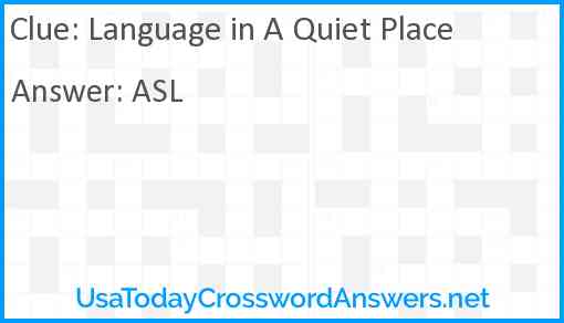 Language in A Quiet Place Answer