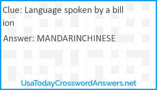 Language spoken by a billion Answer