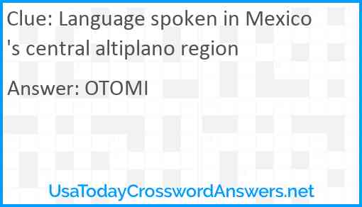 Language spoken in Mexico's central altiplano region Answer