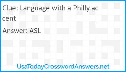 Language with a Philly accent Answer