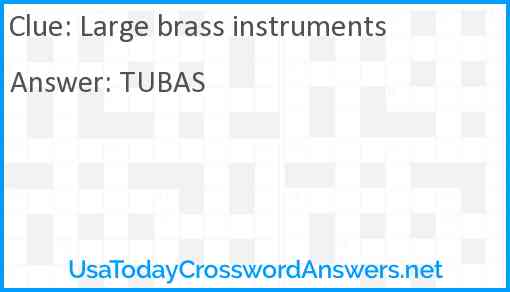 Large brass instruments Answer