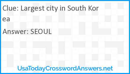 Largest city in South Korea Answer