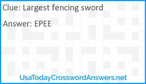 Largest fencing sword Answer