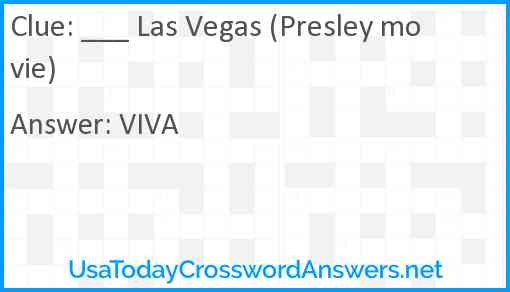 ___ Las Vegas (Presley movie) Answer