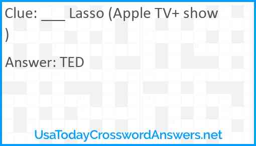 ___ Lasso (Apple TV+ show) Answer