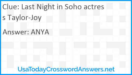 Last Night in Soho actress Taylor-Joy Answer