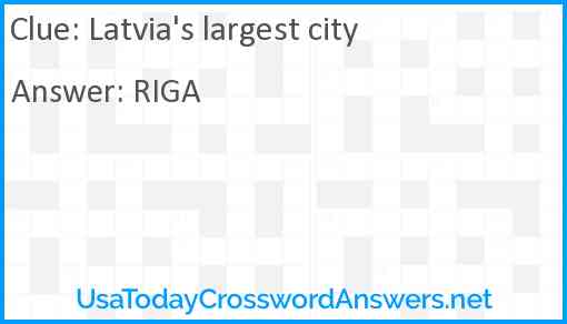 Latvia's largest city Answer