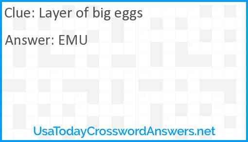 Layer of big eggs Answer