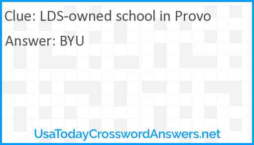 LDS-owned school in Provo Answer