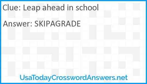 Leap ahead in school Answer