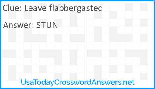 Leave flabbergasted Answer