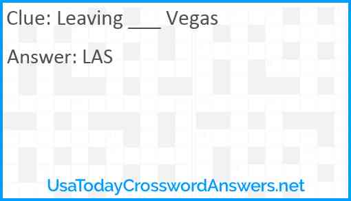 Leaving ___ Vegas Answer