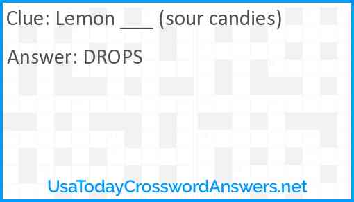 Lemon ___ (sour candies) Answer