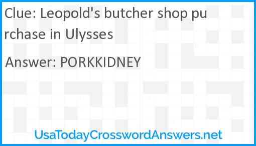 Leopold's butcher shop purchase in Ulysses Answer