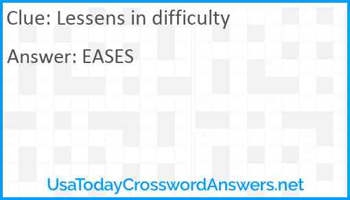 Lessens in difficulty Answer