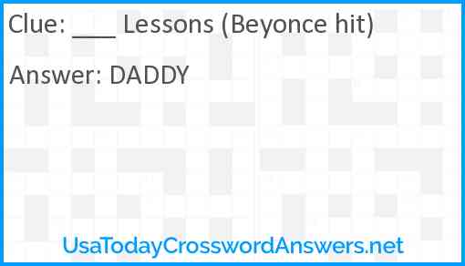 ___ Lessons (Beyonce hit) Answer