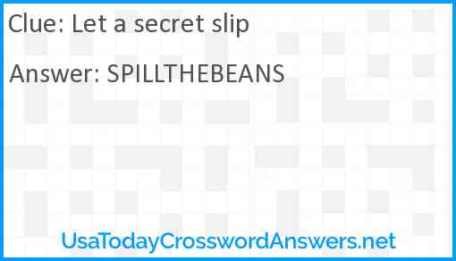 Let a secret slip Answer