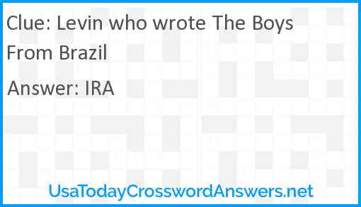 Levin who wrote The Boys From Brazil Answer