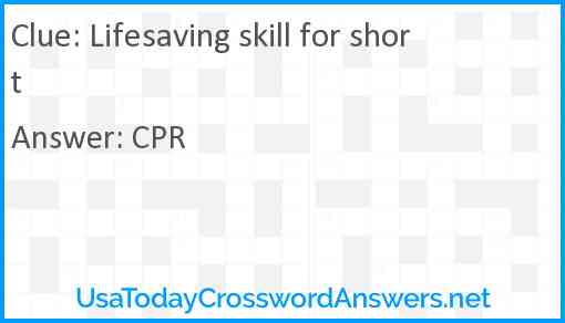 Lifesaving skill for short Answer