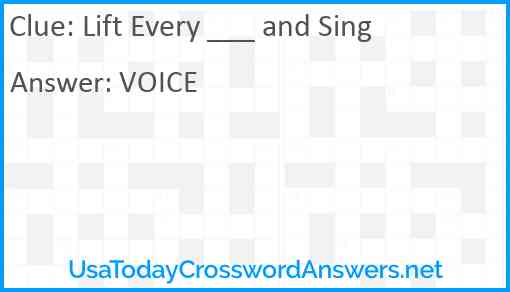 Lift Every ___ and Sing Answer