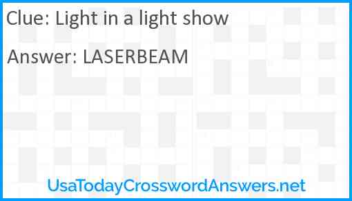 Light in a light show Answer