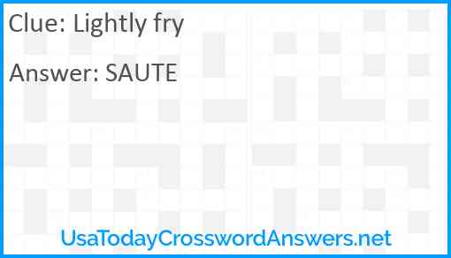 Lightly fry Answer