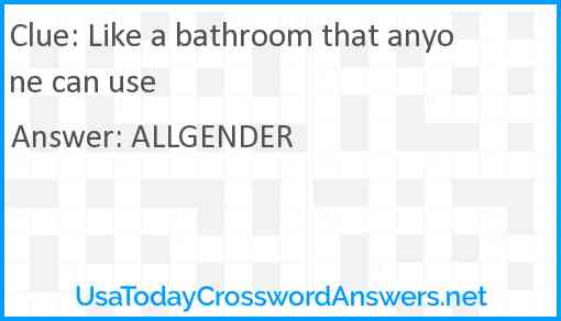 Like a bathroom that anyone can use Answer