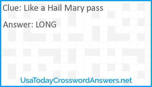 Like a Hail Mary pass Answer
