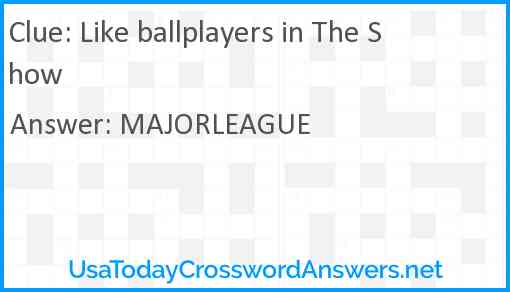 Like ballplayers in The Show Answer