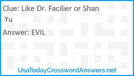 Like Dr. Facilier or Shan Yu Answer