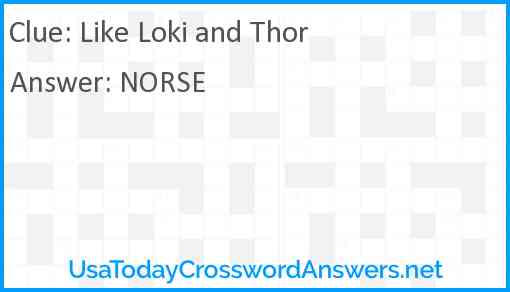 Like Loki and Thor Answer