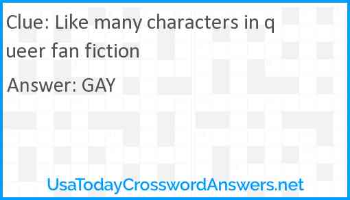 Like many characters in queer fan fiction Answer