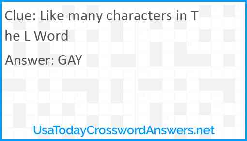 Like many characters in The L Word Answer