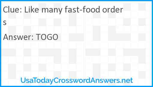 Like many fast-food orders Answer