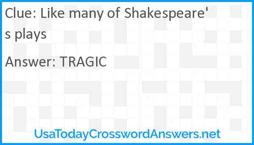 Like many of Shakespeare's plays Answer